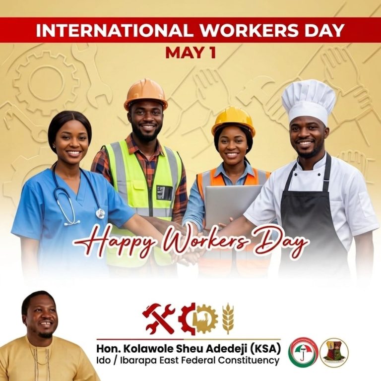 “Workers Are the Backbone of Our Nation’s Progress” — Engr. Kolawole Sheu Adedeji Celebrates Nigerian Workers on May Day